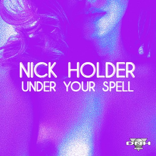 Nick Holder - Under Your Spell [DNH-595]